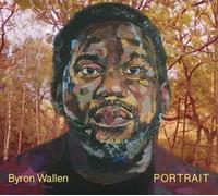 Byron Wallen Portrait (CD) Album