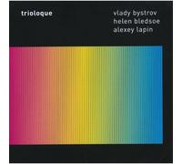 Bystrov, Vlady-Helen Bledsoe-Alexey Lapin - Triologue