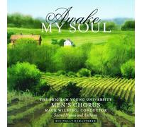 Byu Men's Chorus – Awake My Soul