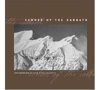 BYU Singers - Echoes of the Sabbath by BYU Singers