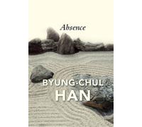 Byung-Chul Han Absence (Tascabile)