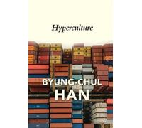 Byung-Chul Han Hyperculture (Tascabile)