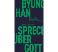 Byung-Chul Han Sprechen über Gott: Ein Dialog mit Simone Weil (Fröhl (Tascabile)