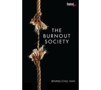 Byung-Chul Han The Burnout Society (Tascabile)