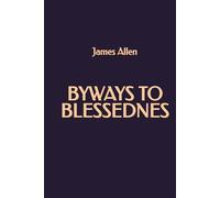 Byways of Blessedness