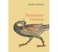 Byzantine Matters