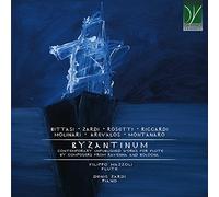 Byzantinum: Contemporary Unpublished Works For Flute By Composers From Ravenna