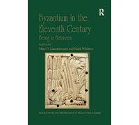 Byzantium in the Eleventh Century: Being in Between