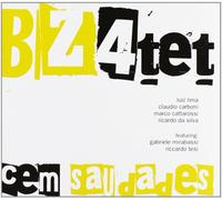 Bz 4tet - Cem Saudades