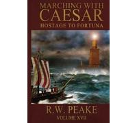 BZ Hercules Laura Prevost R.W. Peake Am Marching With Caesar-Hostag (Tascabile)