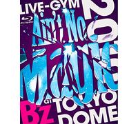 B'Z - Live-Gym 2010 'Ain'T No Magic' At Tokyo Dome [Edizione: Giappone]