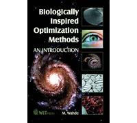 C. A. Brebbia Biologically Inspired Optimization Methods (Copertina rigida)