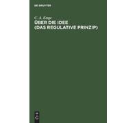 C A Emge Über Die Idee (Das Regulative Prinzip) (Copertina rigida)