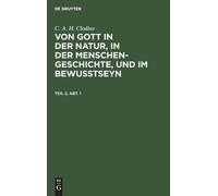 C A H Clodius C. A. H. Clodius: Von Gott in Der Natur, in Der (Copertina rigida)