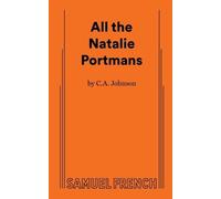 C.A. Johnson All the Natalie Portmans (Tascabile)