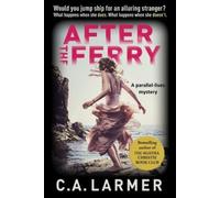 C a Larmer After the Ferry (Tascabile)