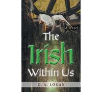 C a Logan The Irish Within Us (Tascabile)