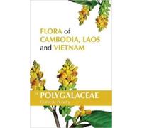 C.A. Pendry Flora of Cambodia, Laos and Vietnam (Tascabile)
