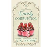 C a Phipps Candy Corruption (Tascabile) Cozy Café