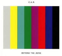 C.A.R. - Beyond The Zero