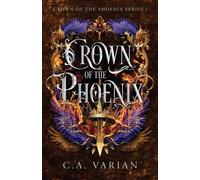 C A Varian Crown of the Phoenix (Tascabile) Crown of the Phoenix
