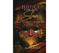 C A Varian Justice for the Slain (Tascabile)