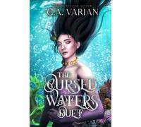 C A Varian The Cursed Waters Duet (Tascabile) Cursed Waters Duet