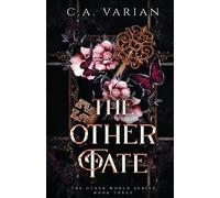 C A Varian C.A. Varian The Other Fate (Tascabile) Other World