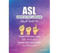 C Abi Rached ASL American Sign Language (Tascabile) Arabic & English