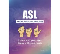 C Abi Rached ASL American Sign Language (Tascabile) English