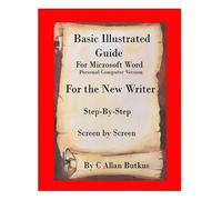 C Allan Butkus Basic Illustrated Guide for Microsoft Word (Tascabile)