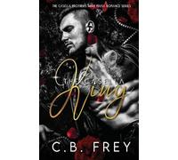 C B Frey The Casella King (Tascabile) Casella Brothers