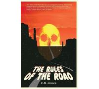 C B Jones The Rules of the Road (Tascabile)