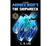 C. B. Lee Minecraft: The Shipwreck (Tascabile) Minecraft