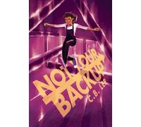C.B. Lee Not Your Backup (Tascabile) Sidekick Squad