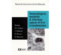 C Balabaud Immunological, Metabolic & Infectious Aspects of Liver Tr (Tascabile)