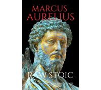 C Bandara Marcus Aurelius Raw Stoic (Tascabile)