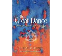 C.Baxter Kruger The Great Dance (Tascabile)