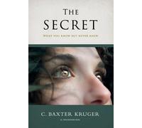 C Baxter Kruger The Secret (Tascabile)