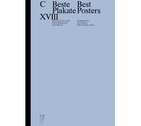 C Beste Plakate / 100 Best Posters: Deutschland, Osterreich, Schweiz / Germany, Austria, Suisse (18)