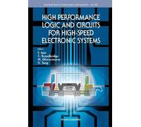 C Broadbridge High Performance Logic And Circuits For High-sp (Copertina rigida)