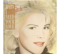 C.C. Catch - Baby I need your love (1989) / Vinyl single [Vinyl-Single 7'']