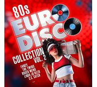 C.C. Catch, Fancy, Fair Control, The Twins, Ryan Paris, Linda Jo Rizzo, e più - 80s Euro Disco Collection Vol. 2