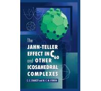 C. C. Chancey M The Jahn-Teller Effect in C60 and Other Icosa (Copertina rigida)