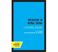 C. C. Chen Medicine in Rural China (Tascabile)