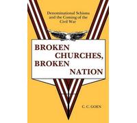 C.C. Goen Broken Churches, Broken Nation (Tascabile)