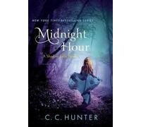 C. C. Hunter Midnight Hour (Tascabile) Shadow Falls Novel