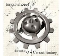 C & C Music Factory Bang That Beat: The Best of C & C Music Factory (CD) Album