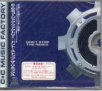 C&C Music Factory - Don't Stop the Remix