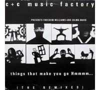 C+C Music Factory - Things That Make You Go Hmmmmmmmmmmmmm